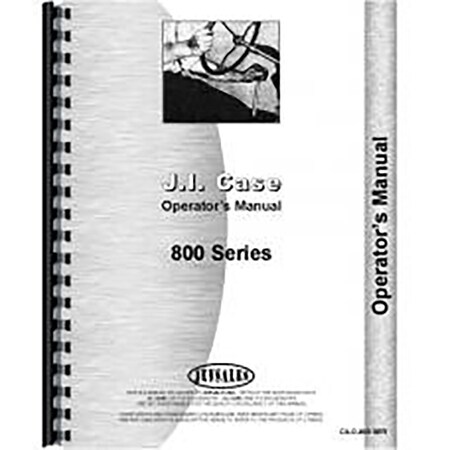Operators Manual Fits Case 811 Tractor (Gas And LP) (Series General Purpose)